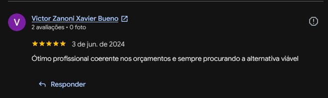 Avaliação de 5 estrelas de Victor Zanoni Xavier Bueno no Google destacando a coerência nos orçamentos e a busca pela melhor alternativa para o cliente.